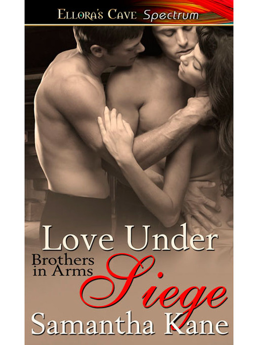 Title details for Love Under Siege by Samantha Kane - Available